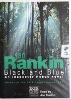 Black and Blue written by Ian Rankin performed by Joe Dunlop on Cassette (Unabridged)